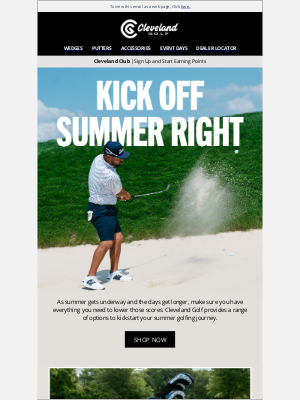 Roger Cleveland Golf Company Inc - Those Summertime Rounds are Calling | Cleveland Golf