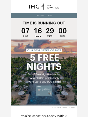 Intercontinental Hotel Group - 7 days left to earn our best offer of 2025