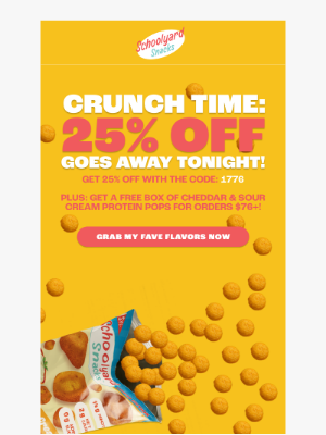 School ard Snacks - 🫨 Last Chance! 25% Off Ends TONIGHT 🫨