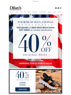 Dillard's - Fourth of July Savings: Happening Now!