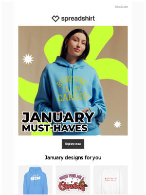 Spreadshirt - MUST-HAVE designs in January