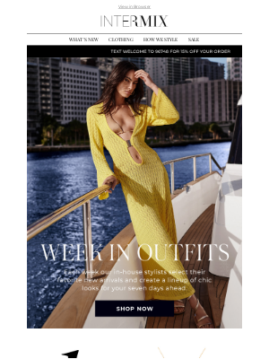 INTERMIX Designer Clothing - Re: Your Chic Week Ahead