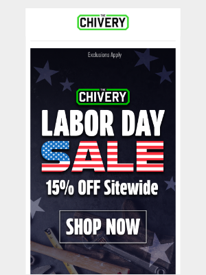 The Chivery - Last Call For Our Labor Day Sale!