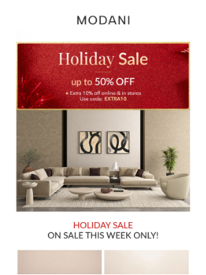 Modani Furniture - Last Chance: Up to 50% Off Holiday Sale Ends Today!