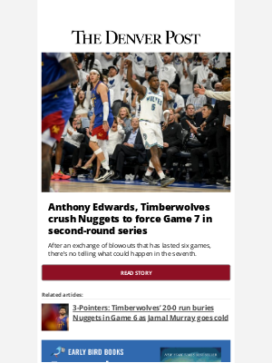 Denver Post - Timberwolves crush Nuggets to force Game 7