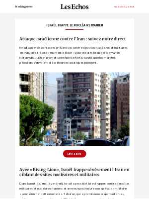 Les Echos (France) - EN DIRECT - Israël lance une attaque majeure contre l'Iran
