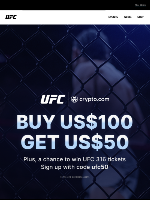 Ultimate Fighting Championship - Get $50 When you Sign-Up and Purchase!