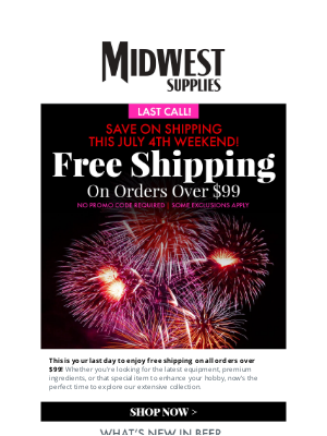 Midwest Supplies - Don't Wait: Free Shipping on $99+ Ends Tonight!