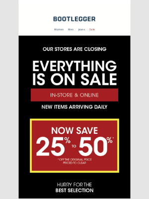 Bootlegger - It’s happening: 25-50% off everything