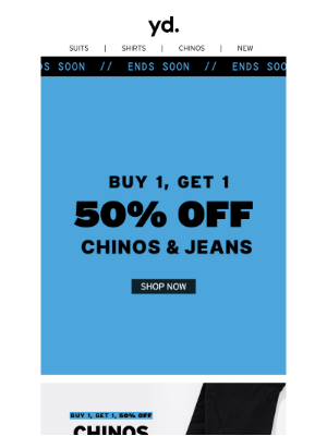 Yd(Australia) - Last Call! 50% Off Chinos & Jeans*