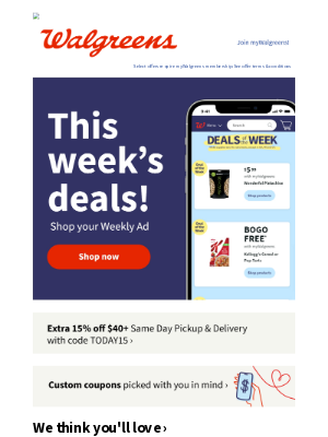 Walgreens - Knock knock…summer savings are here!