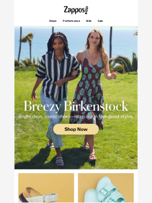 Zappos - It’s Birkenstock season (don’t miss it) 🌴
