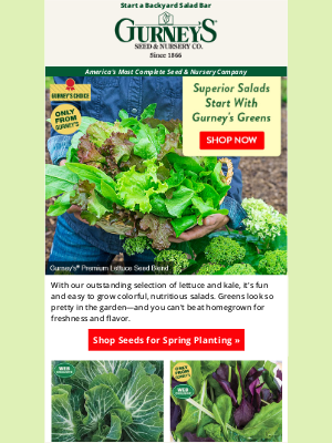 Gurney’s Seed and Nursery Co. - Don’t settle for so-so salads…