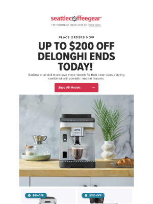 Seattle Coffee Gear - ⏰ Don’t delay! DeLonghi savings end today!