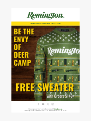 Remington - Last Chance!