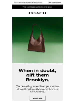 Coach (United Kingdom) - Brooklyn, a fan favourite they will love.