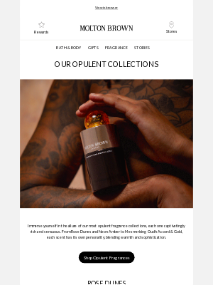 Molton Brown (United Kingdom) - Our Most Opulent Collections
