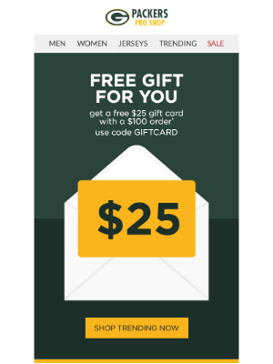 Green Bay Packers - Spend $100, Get a $25 Gift Card