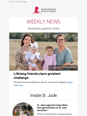 St. Jude Children's Research Hospital - Carol, your weekly update and patient spotlight on Logan and McClain