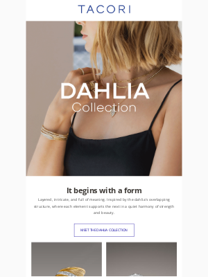 Tacori - Meet Dahlia: Celebrating the Connections That Shape Us