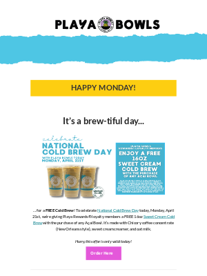 Playa Bowls - Celebrate National Cold Brew Day TODAY! ⚡