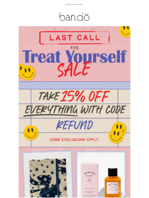 ban.do - LAST CALL: 15% off your order