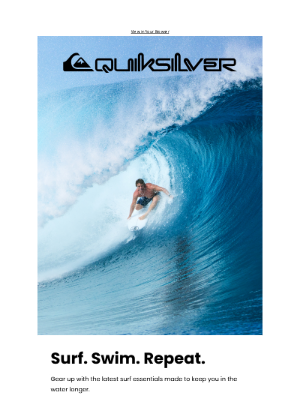 Quiksilver - SURF. SWIM. REPEAT. 🏄‍♂️