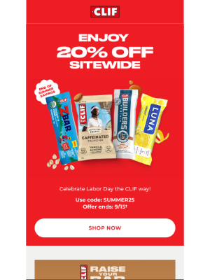 Clif Bar & Co. - 20% Labor Day Savings This Way!