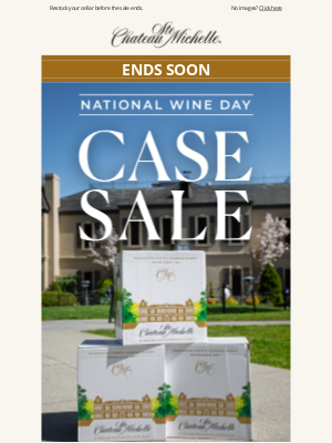 Chateau Ste Michelle Winery - It’s National Wine Day - Celebrate with 60% Off Cases