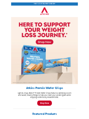 Have you tried Atkins™ Protein Wafer Crisps?