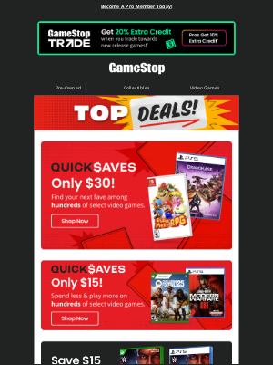 GameStop - Games! Games! Games!  Scoop up dope $15 and $30 video games!