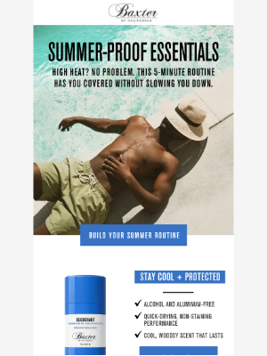 Baxter Of California - Your 5-Minute Summer Grooming Guide