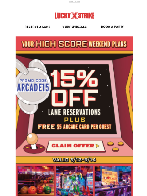 Bowlero - 15% Off Lane Reservations + FREE $5 Arcade Card ALL Weekend Long!