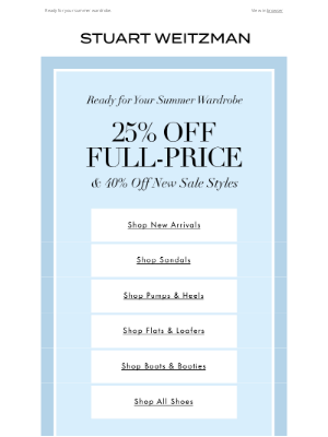Stuart Weitzman - Re: 25% Off Full-Price & 40% Off New Sale Styles