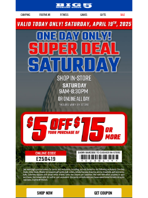 Big 5 Sporting Goods - $5 OFF $15 🐰 Surprise ONE-DAY Savings!