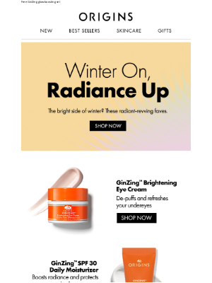 Origins - Rev Up Radiance, All Winter Long!