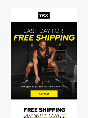 TRX Training - The 🕜 is Ticking on Free Shipping