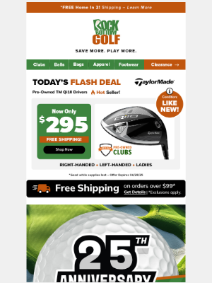 Rock Bottom Golf - LAST CHANCE ⏰$25 Deals, 25% OFF and $295 LIKE NEW Qi10 Drivers!