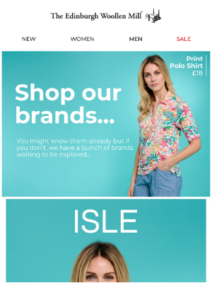 The Edinburgh Woollen Mill (United Kingdom) - Choices, choices, choices... Shop all our brands