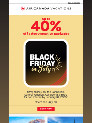 Air Canada Vacations (Canada) - Black Friday in July starts now