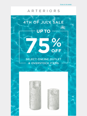 Arteriors Home - Stars, Stripes, and Savings