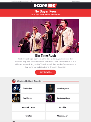 ScoreBig - Big Time Rush, The Eagles, Paul Simon, Nate Bargatze, and more!