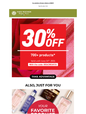 Yves Rocher - Just for you: 30% off EVERYTHING