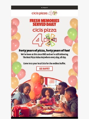 Cici's Pizza - Thank You for 40 Years of Fun!