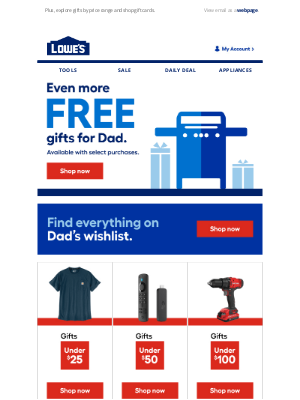 Lowe's - Save BIG on gifts for Dad