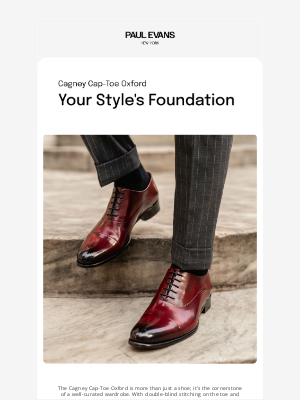 Paul Evans - The Cagney Cap-Toe: The Foundation of Elegance