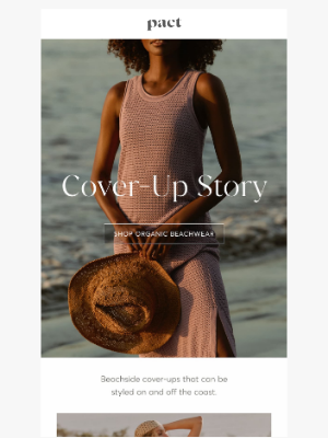 PACT Apparel - Vacation-Ready Cover-Ups