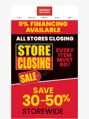 Harlem Furniture - 🚨Store Closing: Up To 50% Off + Tariff-Free Deals on Everything You Love