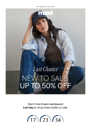 Mavi - Last Day | Up to 50% Off New Markdowns
