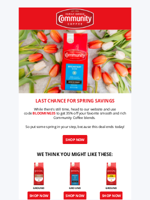 Community Coffee - LAST DAY for 3️⃣5️⃣% off!